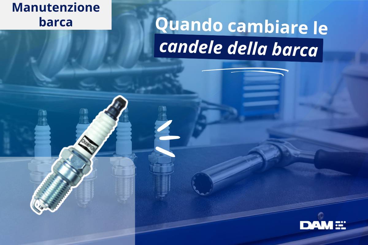 Quando cambiare le candele della mia barca ?
